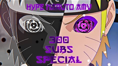 Naruto Hype Amv 300 Sub Edit Free Project File In Desc Youtube