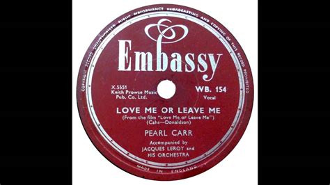 Ruth Etting Love Me Or Leave Me - Pearl Carr - Love Me Or Leave Me (Ruth Etting Cover) - YouTube