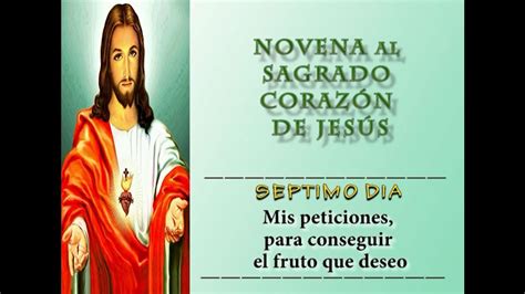 Dia 7 Novena Al Sagrado Corazon De Jesus Youtube