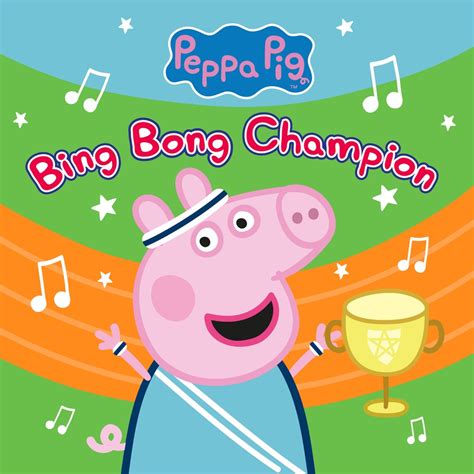 Peppa Pig Bing Bong Champion Reviews Album Of The Year