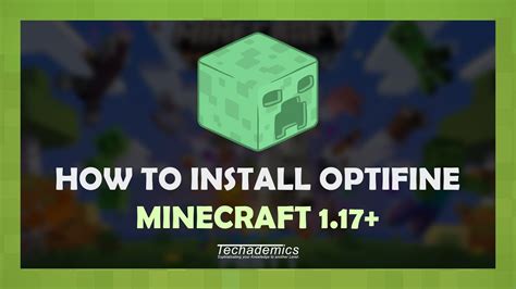 How To Download And Install Optifine 117 Full Guide Youtube