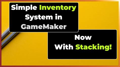 Adding Stacking To The Simple Inventory System In Gamemaker Tutorial