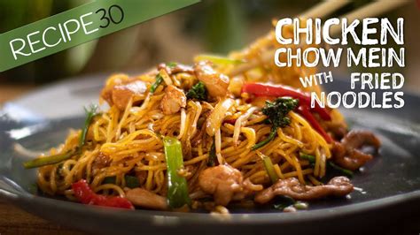 Chicken Chow Mein With Fried Noodles YouTube