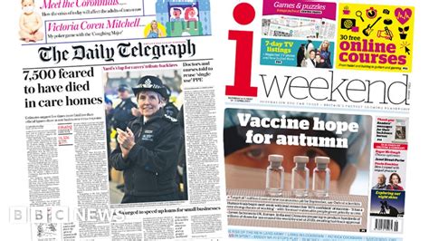 Newspaper Headlines 7500 Care Home Deaths And British Vaccine Hopes