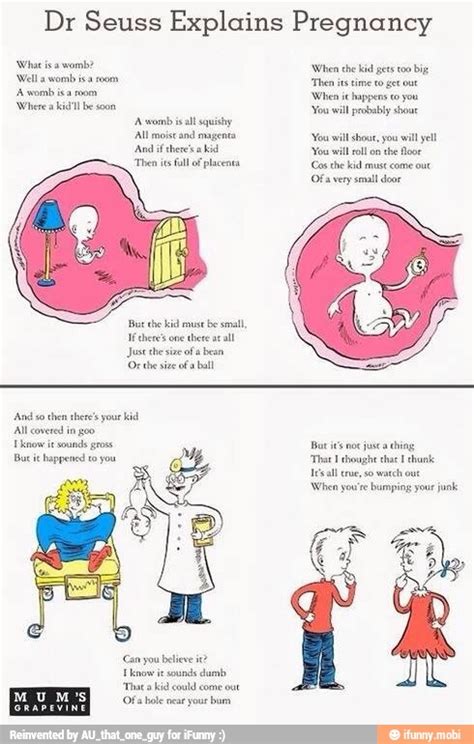 Dr Seuss Explains Pregnancy A Womb Isa Room Where Kil Be Can You