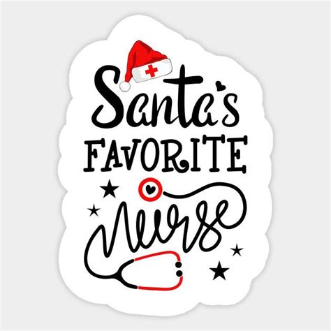 Santas Favorite Nurse Funny Christmas Nurse Ts Santas Favorite