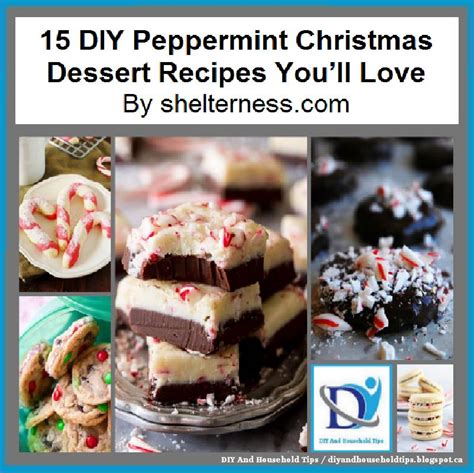 Diy And Household Tips 15 Diy Peppermint Christmas Dessert Recipes Youll Love