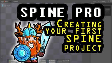 Starting Out With Spine Pt 2 Creating Your First Spine Project Youtube