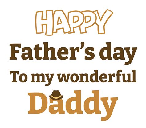 Happy Father S Day To My Wonderful Daddy Digital Art By Ol Graphix Pixels
