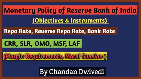 Monetary Policy Of Reserve Bank Of India Monetary Policy Of Rbi Objectives And Instruments