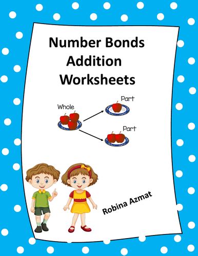 Number Bonds Addition Worksheets Teaching Resources