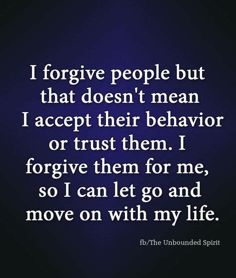 Forgiveness Is A Choice If You Dont Forgive Then You Hold Onto