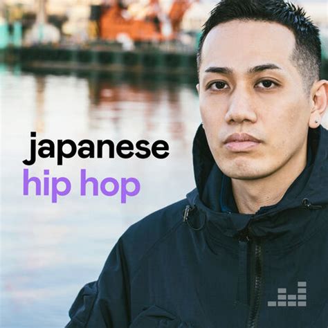پلی لیست بهترین آهنگ های هیپ هاپ رپ ژاپنی Japanese Hip Hop پلستیفای