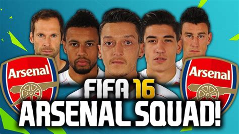 Fifa 16 Full Arsenal Squad All Ratings And Stats Youtube