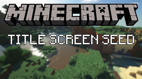 Minecraft Title Screen Seed Discovered The Panorama Project Youtube