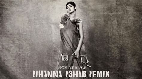 rihanna needed me r3hab remix 365 days with music