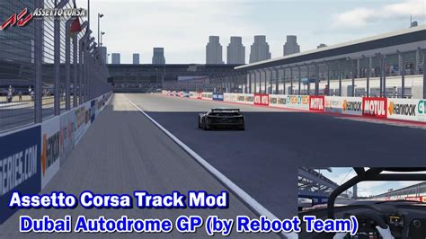 Assetto Corsa Track Mods 142 Dubai Autodrome Reboot Team アセットコルサ