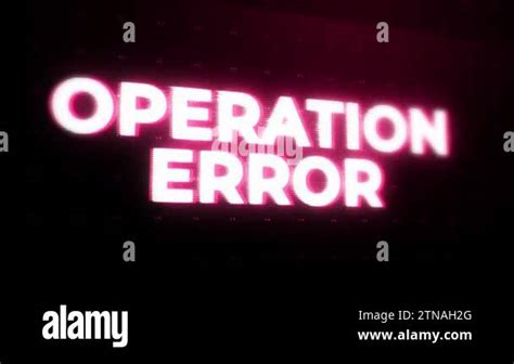 Operation Error Warning Alert Error Message Flashing On Screen