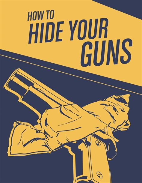 What Is The Safest Way To Hide Guns American Gun Association