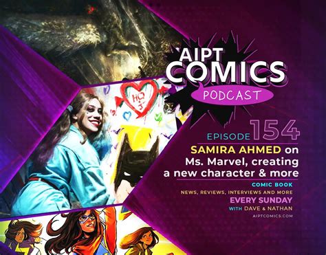AIPT Comics Podcast Episode Samira Ahmed On Ms Marvel Creating A New Character More AIPT