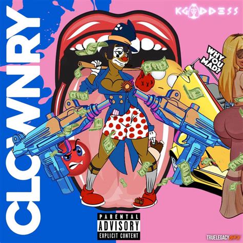 Clownry Single By K Goddess Spotify