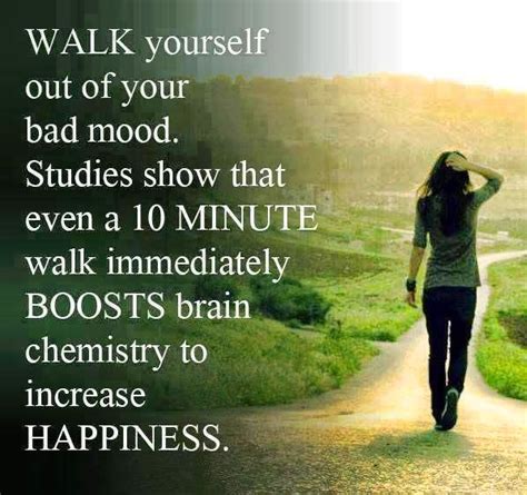 Walk Yourself Out Of Your Bad Mood Studies Show That Even A 10 Minute