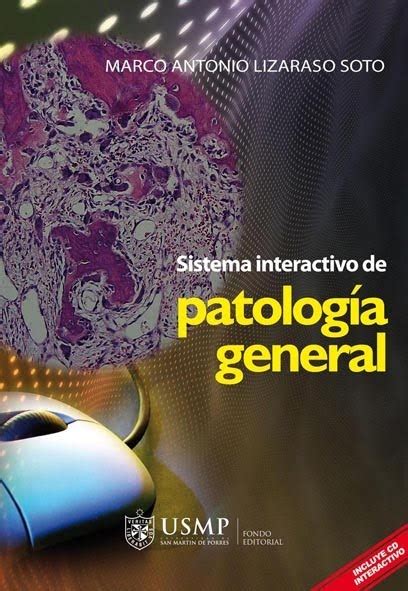 Fondo Editorial Usmp Sistema Interactivo De Patología General De