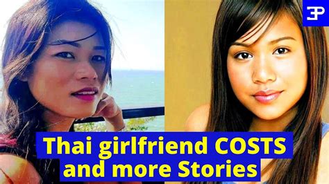 What Does It Cost To Have A Thai Girlfriend In Pattaya Thailand And 2 Stories Youtube