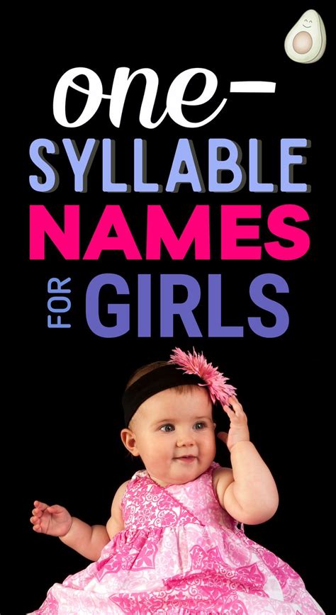 Lets Find The Perfect One Syllable Name For Your Baby Girl If You