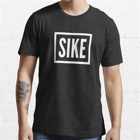 Sike T Shirt For Sale By Graydaiser Redbubble Kimmy T Shirts