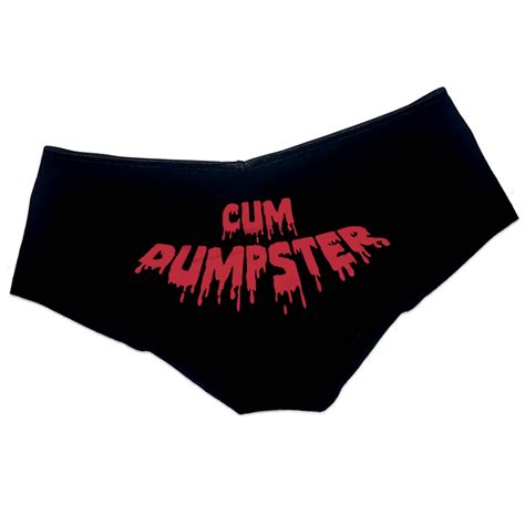 Cum Dumpster Panties Panties Sexy Funny Slutty Naughty Bachelorette