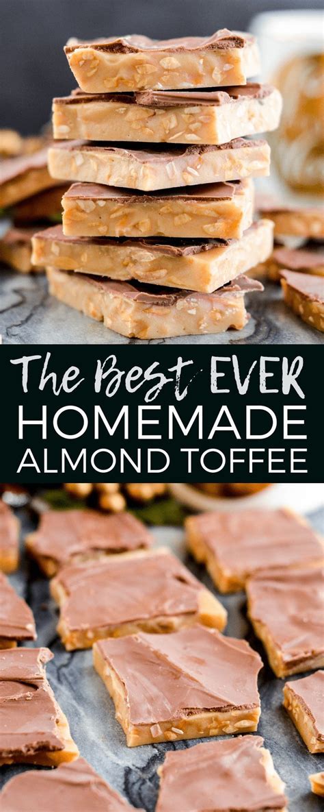 The Best Homemade Almond Toffee Recipe Ever Only 8 Ingredients Make