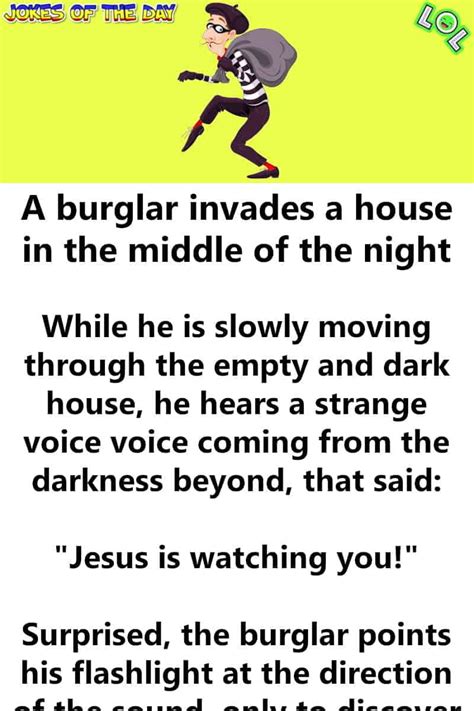 A Burglar Invades A House In The Middle Of The Night Jokes Of The Day