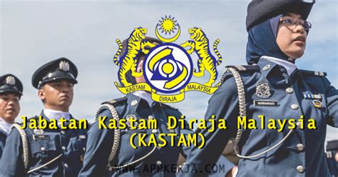 Jawatan kosong lembaga kemajuan ikan malaysia (lkim) 2020. Jawatan Kosong Kerajaan di Jabatan Kastam Diraja Malaysia ...