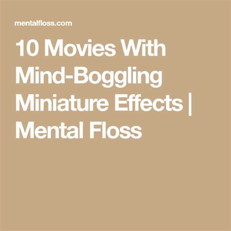 10 Movies With Mind Boggling Miniature Effects Miniatures
