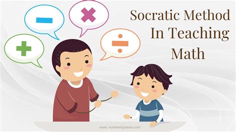 How To Use Socratic Method In Teaching Maths Number Dyslexia