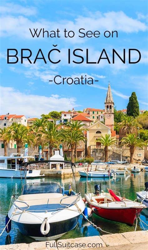 complete guide to brač island croatia things to do map and tips