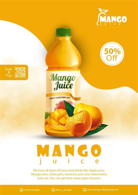 Mango Juice Advertisement Poster Design Idea Mango Drinks Mango
