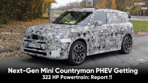 Next Gen Mini Countryman Phev Getting 322 Hp Powertrain Report Autobizz