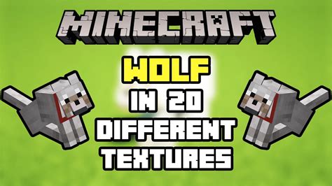 Minecraft Wolf In 20 Different Textures Youtube
