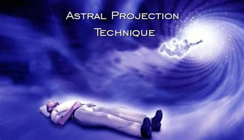 Astral Projection Techniques Were Designed To Help Us Separate Our