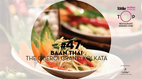 Baan Thai The Oberoi Grand Kolkata 47 On Top Restaurant Awards 2018 List Condé Nast