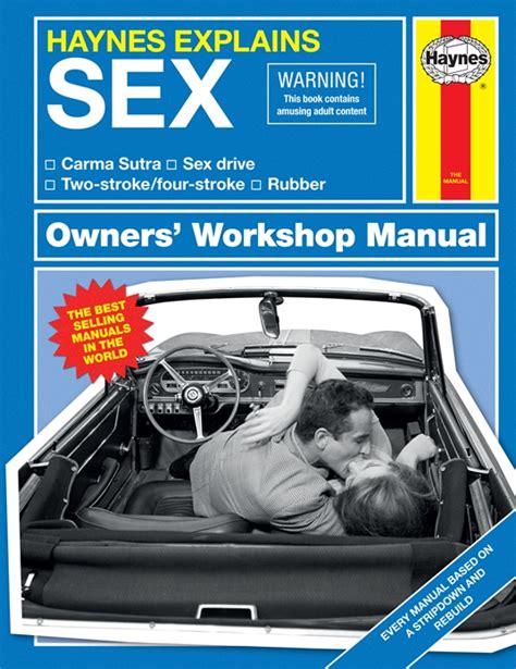 Haynes Explains Sex Owners Workshop Manual By Boris Starling Quarto At A Glance The Quarto