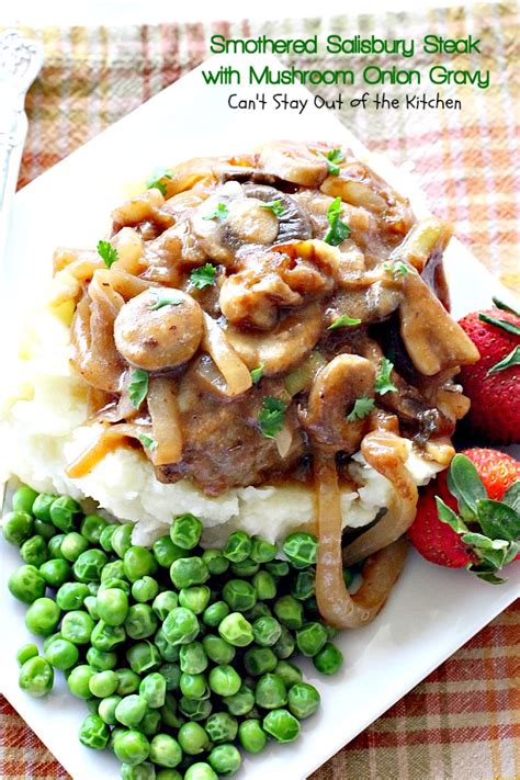 A classic combo that only takes one skillet to whip up! Smothered Salisbury Steak with Mushroom Onion Gravy - Can ...