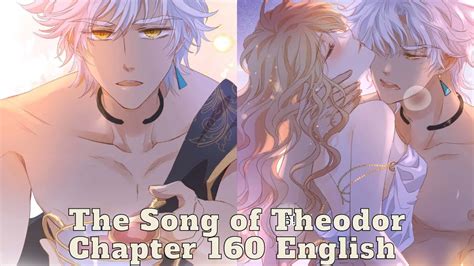 The Song of Theodor Chapter 160 English - YouTube