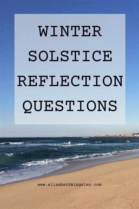 Winter Solstice Reflection Questions Reflection Questions Reflection
