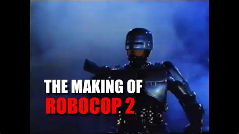 The Making Of Robocop Youtube