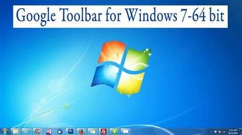 If it doesn`t start click here. Google Toolbar for Windows 7 - Google Toolbar