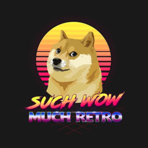 Such Wow Much Retro Doge Dog T Shirt Teepublic