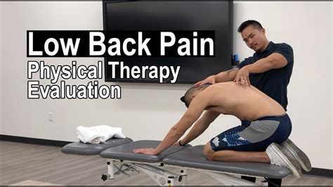 Low Back Pain Full Physical Therapy Evaluation Youtube